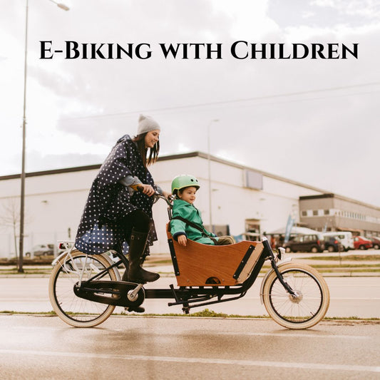 E-Biking with Children: A Parent’s Guide